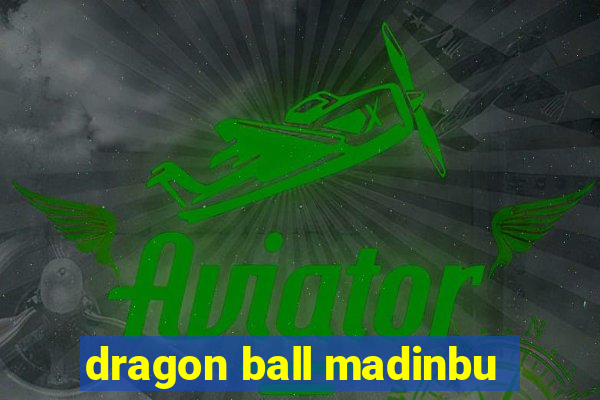 dragon ball madinbu